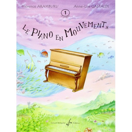 Le piano en mouvement partition