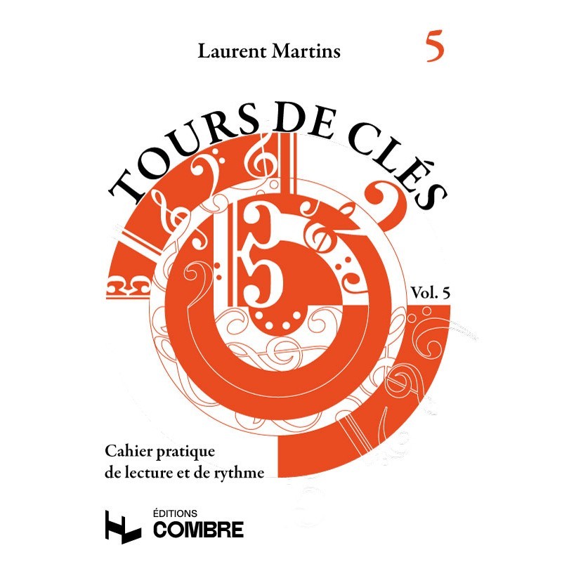 laurent martins tours de clés volume 5 partition