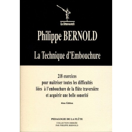 Philipe Bernold La technique d'embouchure avignon