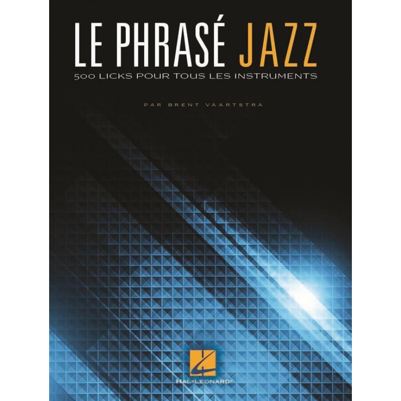 le phrasé jazz partition de 500 licks