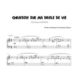 chanson sur ma drôle de vie partition