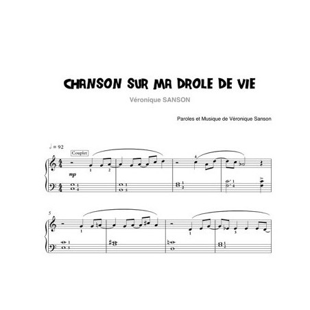 chanson sur ma drôle de vie partition