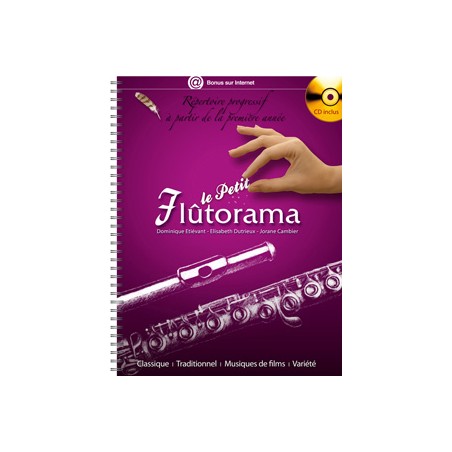 LE PETIT FLUTORAMA PARTITION FLUTE AVEC CD