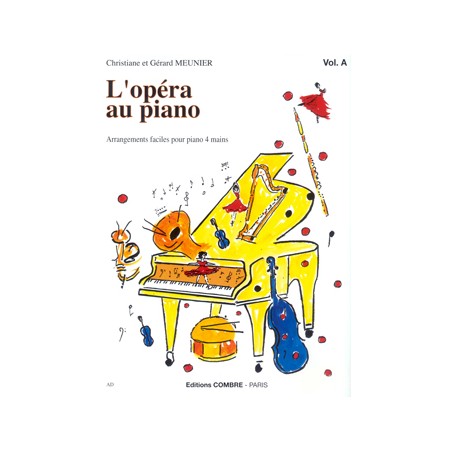 l'opéra au piano partition 4 mains