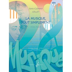 JOLLET LA MUSIQUE TOUT SIMPLEMENT VOLUME 7 ELEVE G7580B  BILL7580