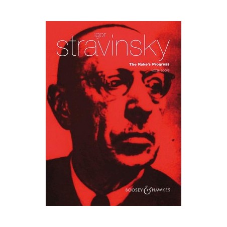 STRAVINSKY THE RAKE'S PROGRESS CHANT ET PIANO BH6600065 LE KIOSQUE A MUSIQUE