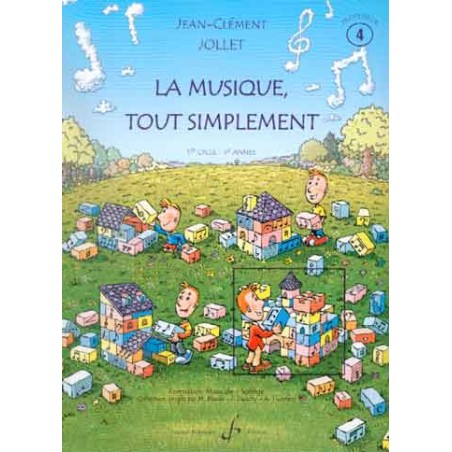 Jollet la musique tout simplement vol.4 professeur GB6946 le kiosque à musique