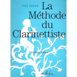 Partition Yves Didier : La méthode du clarinettiste - Le kiosque à musique Avignon