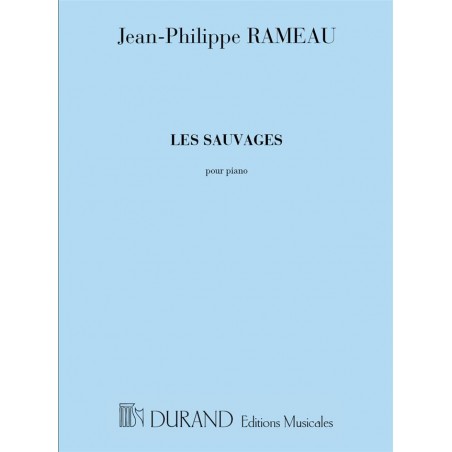 Rameau les sauvages partition piano