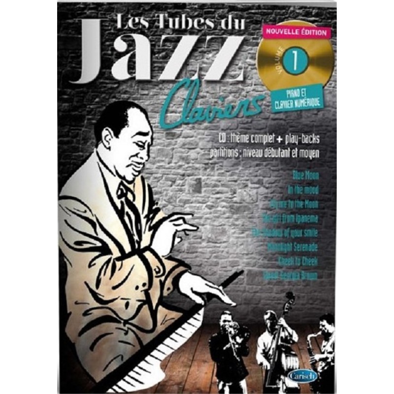 les tubes du jazz clavier volume 1 partition