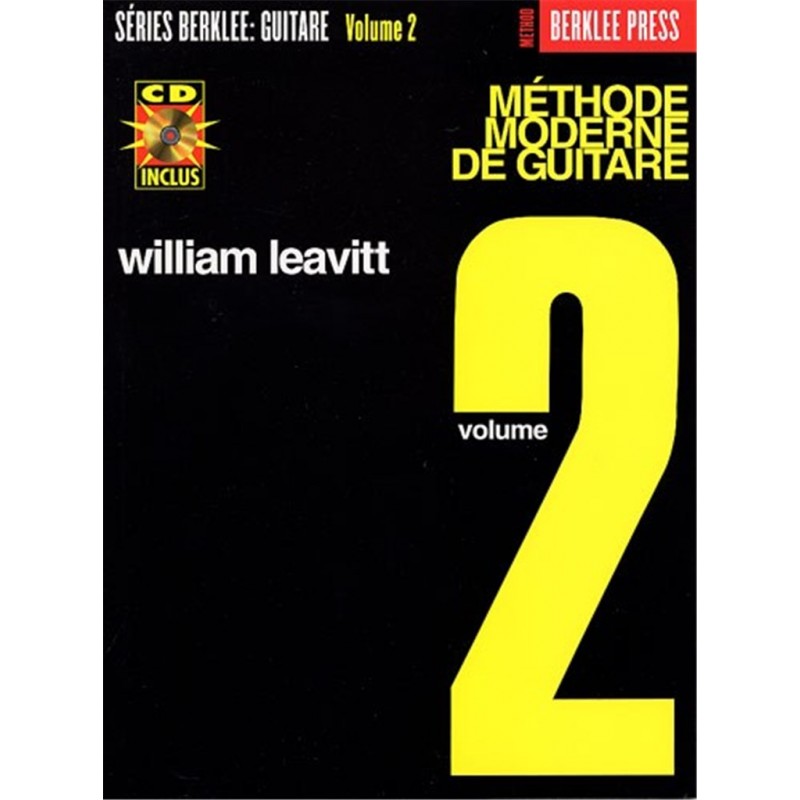 William Leavitt Méthode moderne de guitare - Avignon Nîmes Grenoble