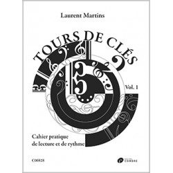 Laurent martins tours de clés volume 1