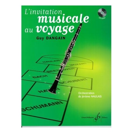 GUY DANGAIN INVITATION MUSICALE AU VOYAGE CLARINETTE