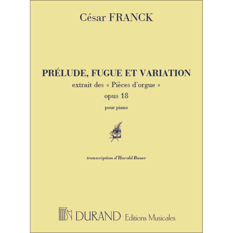 Partition César Franck - Prélude fugue et variation - Avignon - Les Angles 30 - Châteaurenard