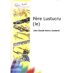 Partition LE PERE LUSTUCRU pour trompette