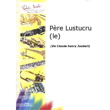 Partition LE PERE LUSTUCRU pour trompette