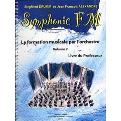 Symphonic Fm volume 2 - Livre professeur