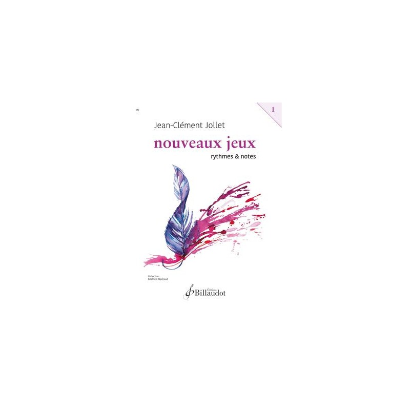 Jean-Clément Jollet - Nouveaux jeux volume 1