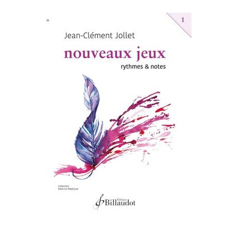 Jean-Clément Jollet - Nouveaux jeux volume 1