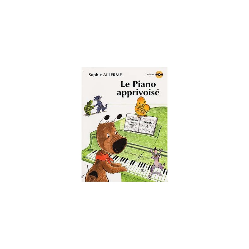 Le piano apprivoisé volume 3 partition