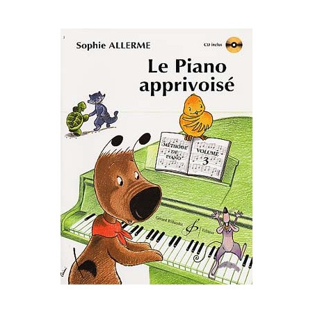 Le piano apprivoisé volume 3 partition